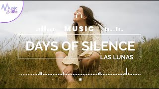 Days of Silence - Las Lunas FEAT. FRIGGA [Lyrics, HD] Acoustic Music, Dreamy, Peaceful, Relaxing