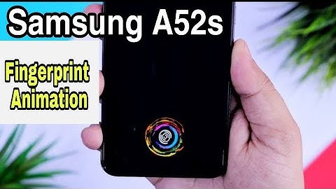 Fingerprint Animation Settings on Samsung A52s /Samsung A52 5g