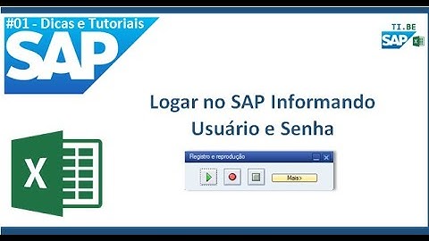 #01 - COMO LOGAR NO SAP COM USUÁRIO E SENHA DE FORMA AUTOMÁTICA • VBA TIBE Programação