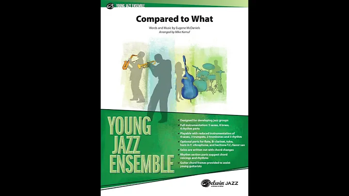 Compared to What, by Eugene McDaniels / arr. Mike ...