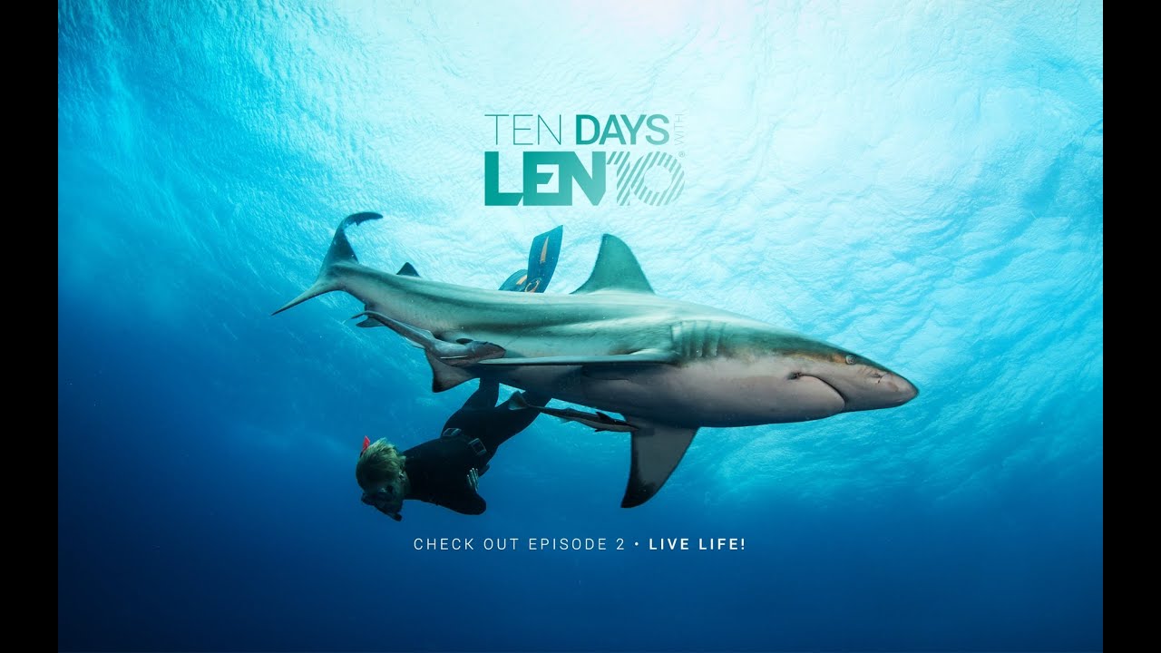 Ten Days with LEN10 - Epi #2: Live Life!