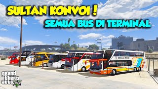 KONVOI SEMUA BUS TERMINAL INDONESIA SULTAN MAH BEBAS - GTA V SULTAN UPIN IPIN SPESIAL 1000 EPISODE