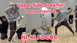 Upper Side Dreamin&#39; Dance Practice NI-KI FOCUS | ENHYPEN