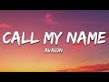 AVAION Call My Name Lyrics AVAION Call My Name Lyrics