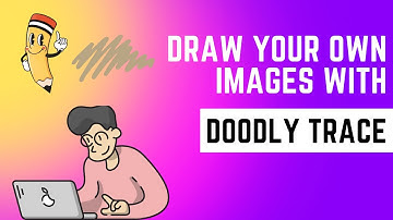 Using Your own Images in Doodly? Make Them Look Drawn in by Using Doodly Trace.