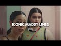 Iconic maddy lines from euphoria s2