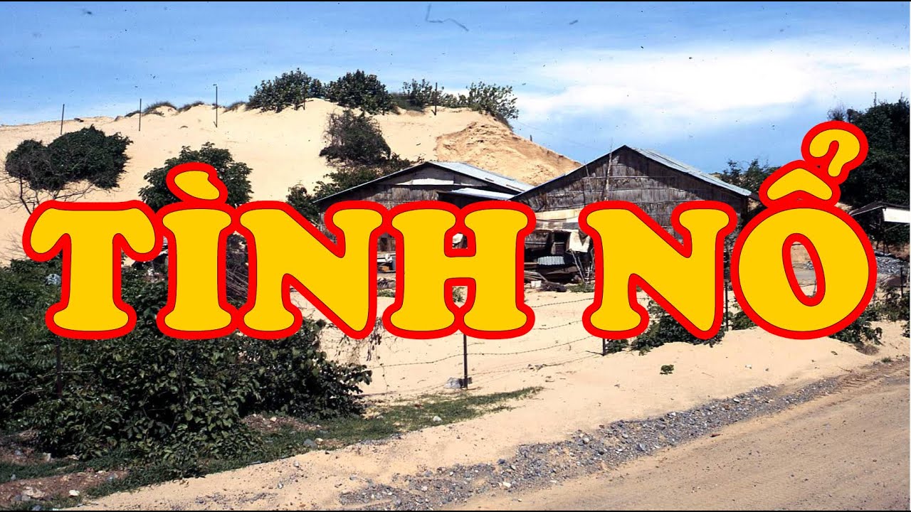 Hồi Ký Miền Nam | Tình Nổ (Thanh Mai)