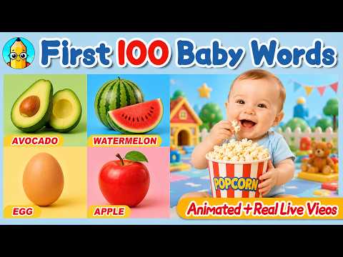 My First 100 Words for Toddlers 🍎 Learn Apple, Banana & More - Learn To Talk - Baby’s First Words