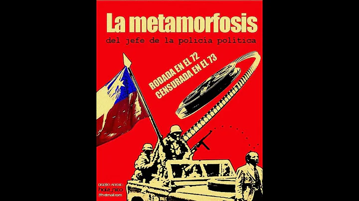 CINE CHILENO - Metamorfosis del jefe de la polica poltica (Helvio Soto, 1973)