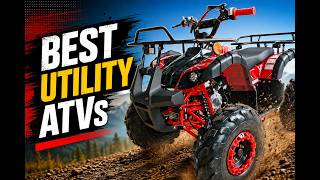 BEST Utility ATVs You Can Buy Right Now