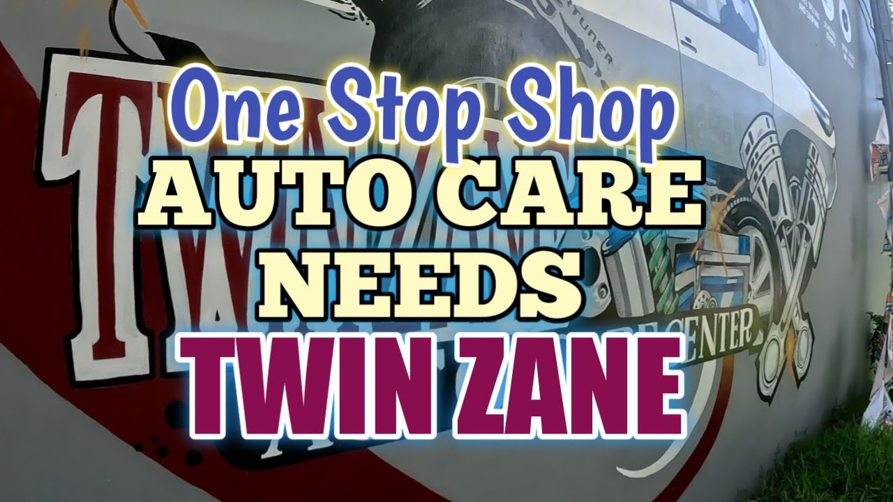 One Stop Shop for your Auto Care Needs at Twin Zane Auto Care Center YouTube