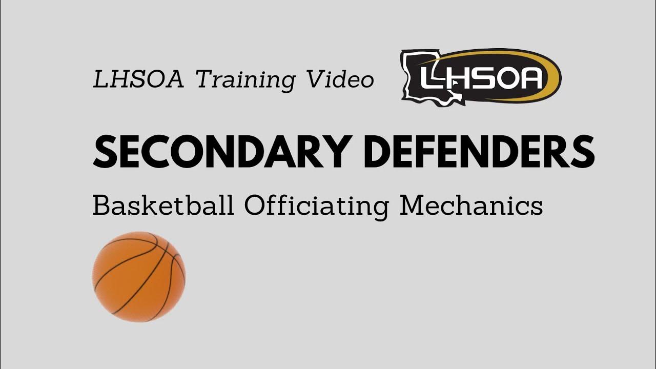 LHSOA Basketball Officials Training Secondary Defenders YouTube