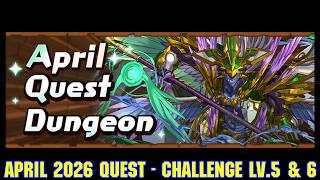 [PAD] April 2026 Quest - Challenge Lv. 5 & 6 (Fixed Team)
