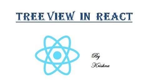 TreeView Using ReactJs