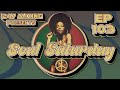 Soul saturday ep 103 vintage vibes timeless grooves that still move you