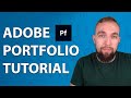 Adobe Portfolio Tutorial (2021) - How to Create a Beautiful Portfolio Website?