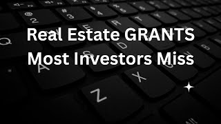 How to Get FREE Real Estate Grant Money in 2025 | Rehab Homes Without Using Your Own Funds