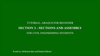 Abaqus Tutorial 2 - Sections and Assembly