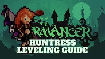 The Slormancer - Huntress leveling guide (The best starter in my opinion!)