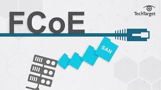 what is fcoe (fibre channel over ethernet)?