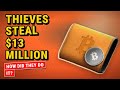 $13 Million Stolen at the Front Door