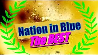 Nation In Blue - The Best (2014 - 2018)