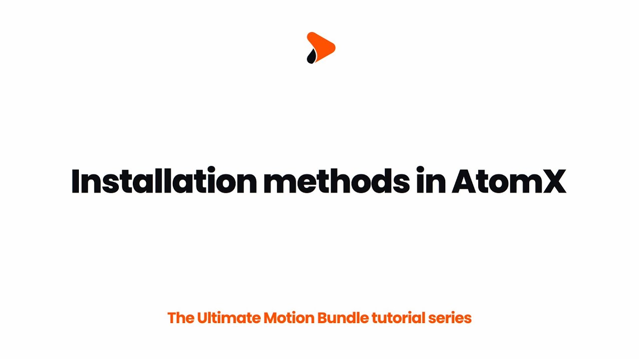 Installation methods in AtomX - YouTube