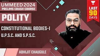 [Polity] Constitutional Bodies | Part 1 | UPSC and SPSC | UPSC Prelims 2024 Crash Course