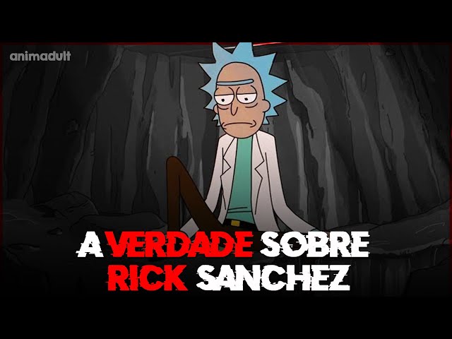 Rick Sanchez: DEPRESSÃO, ALCOOLISMO E SUICIDI0 