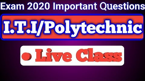 ITI|Polytechnic Exam 2020 Important Question