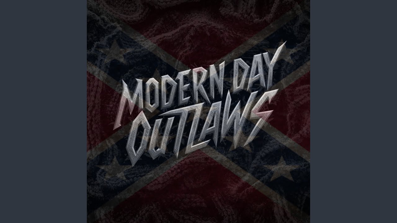 MODERN DAY OUTLAWS
