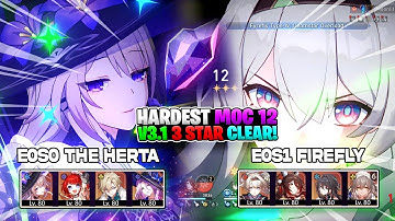MoC 12 3.1/3.2 F2P Clear! E0S0 The Herta & E0S1 Firefly Super Break | Honkai Star Rail