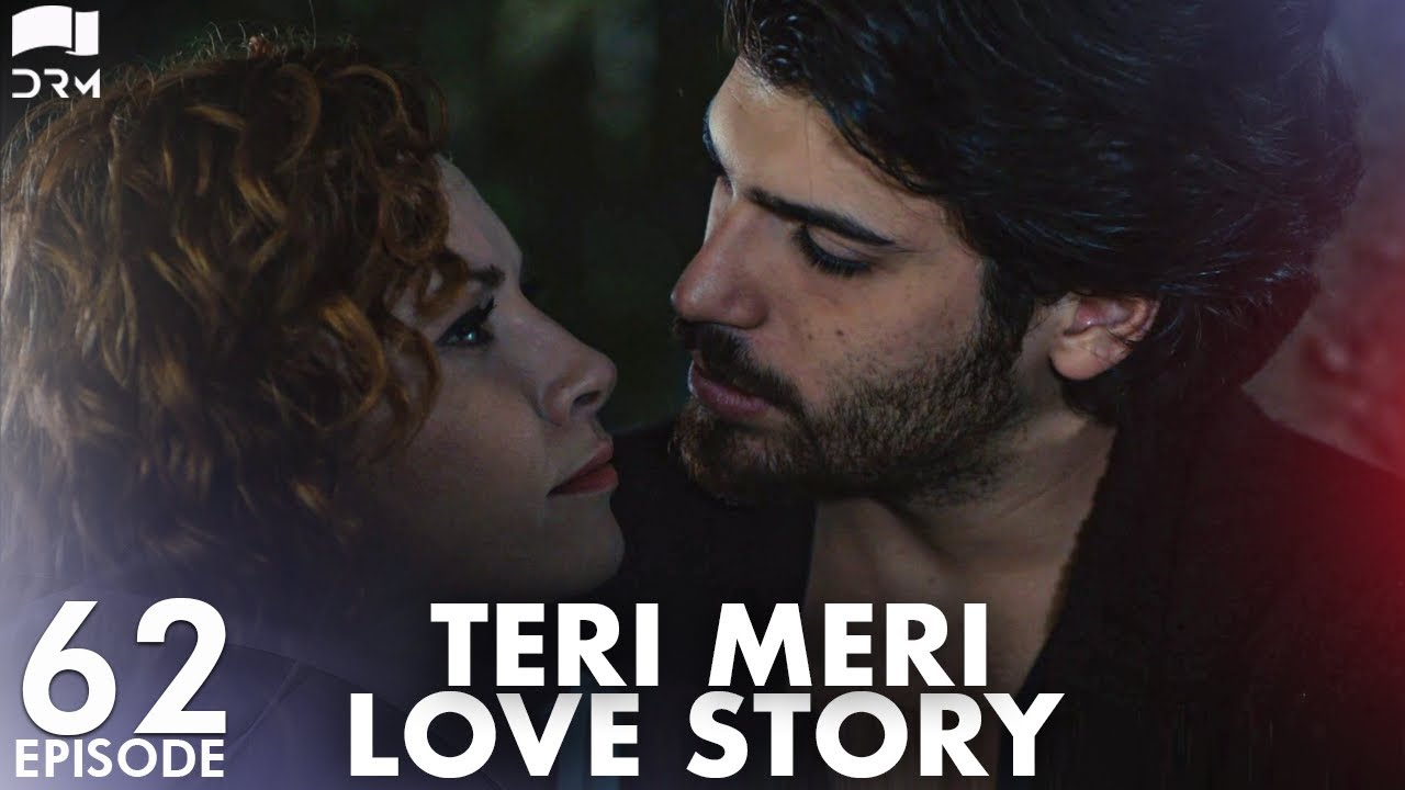 Teri Meri Love Story  Episode 62  Turkish Drama  Can Yaman l In Spite of Love Urdu Dubbing QE1Y
