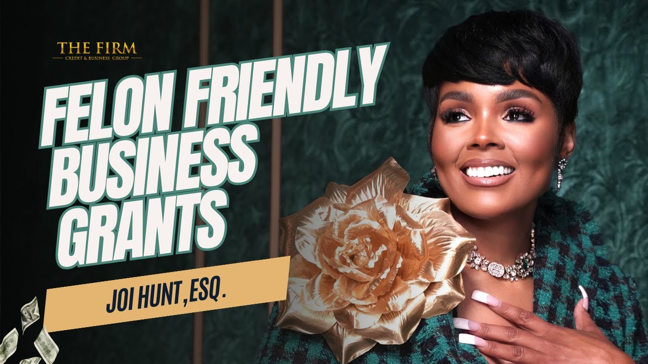 Felon Friendly Business Grants
