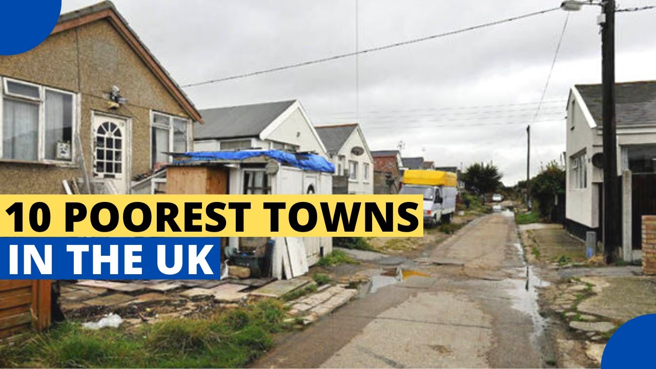 10 Poorest Places in The UK