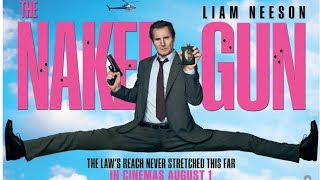 Movie Review - The Naked Gun, 2025