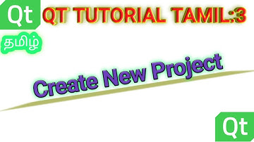 3. QT Tutorial தமிழ் : How to use qt creator in Tamil?