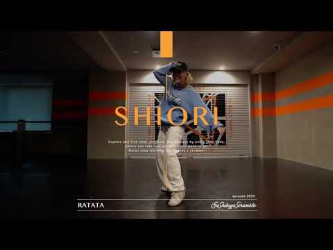 SHIORI "RATATA  / Skrillex, Missy Eliotto, & Mr. Oizo” @En Dance Studio SHIBUYA SCRAMBLE