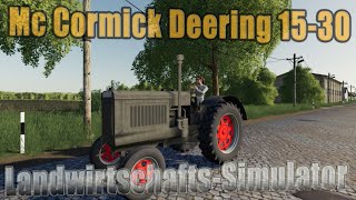 ["Farming", "Simulator", "LS19", "Modvorstellung", "Landwirtschafts-Simulator", "Fs19", "Fs17", "Ls17", "LS19 Modvorstellung : Mc Cormick Deering 15-?0", "Mc Cormick Deering 15-?0", "Mc Cormick", "Deering 15-?0"]