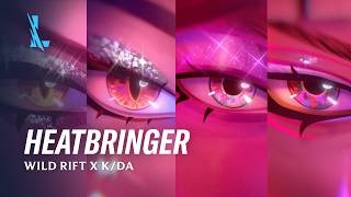 Wild Rift x K/DA HEATBRINGER