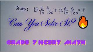 15 3/10 4/100 + 2 6/10 8/100 =  | Most Students Read It Wrong! 😱