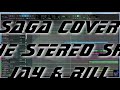 On The Loose | Saga Cover by The Stereo Shots