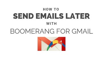 How to Send Email Later Using Boomerang for Gmail