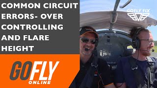 Circuit Errors - over controlling & flare height: a GoFly Fix video Circuit Errors - over controlling & flare height: a GoFly Fix video