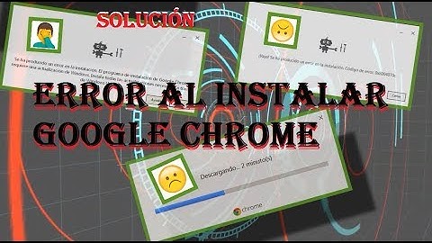 Error "No puedo instalar google chrome" windows 10/8/7 SOLUCIÓN 2025