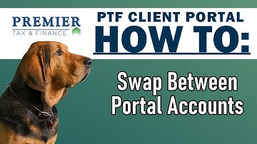 PTF Client Portal Tutorial 🐶: How to Swap Between Portal Accounts