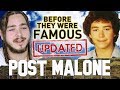 POST MALONE | BEFORE THEY WERE FAMOUS | 2018 UPDATED