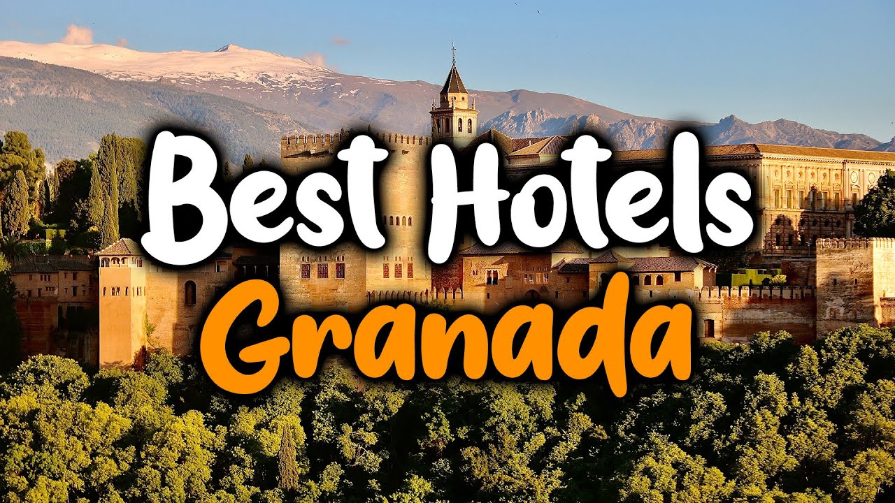 Where to Stay in Granada - The Ultimate Guide - Granada | SeektoExplore.com