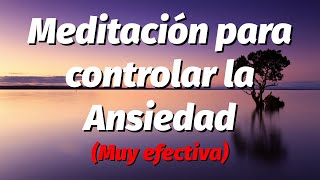 Meditación Guiada para CALMAR La Ansiedad 😰