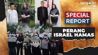 Special Report - Perang Israel Hamas